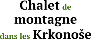 Chalet de montagne dans les Krkonoše